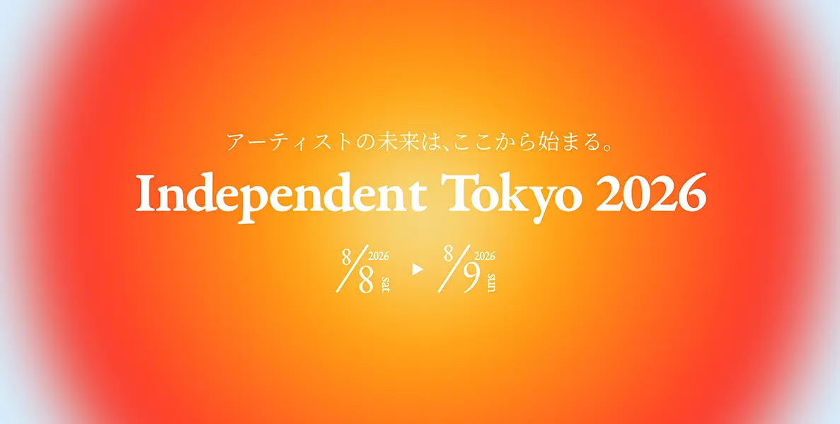 Independent Tokyo 2026
